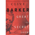The Great and Secret Show - Paperback