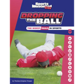Dropping the Ball: The Worst Fails in Sports - Paperback