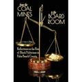 From the Coal Mines to the Board Room: Reflections on the Rise of Black Politicians in Palm Beach County - Paperback