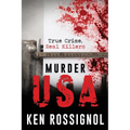 Murder USA: True Crime, Real Killers - Paperback