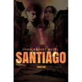 Santiago: Santiago Trilogy: Book One - Paperback