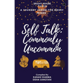 Self-Talk: Commonly Uncommon - Paperback
