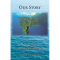 Our Story: Celebrating the 20th Anniversary of the 1998 TITANIC EXPEDITION - Paperback