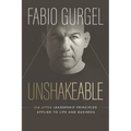 Unshakeable - jiu-jitsu leadership principles applied to live and business - Paperback