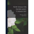New Ideas On Inorganic Chemistry - Paperback