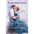 The Princess and the Rogue - Paperback