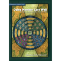 Doing Member Care Well: Perspectives and Practices From Around the World - Paperback