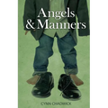 Angels and Manners - Paperback