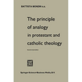 The Principle of Analogy in Protestant and Catholic Theology - Paperback