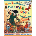 Miss Bindergarten Has a Wild Day in Kindergarten - Paperback