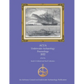 ACUA Underwater Archaeology Proceedings 2022 - Paperback