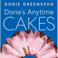 Dorie's Anytime Cakes - Hardcover