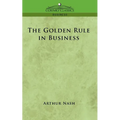The Golden Rule in Business - Paperback