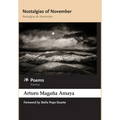 Nostalgias of November / Nostalgias de Noviembre: Poems / Poemas - Hardcover