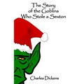 The Story of the Goblins Who Stole a Sexton - Paperback