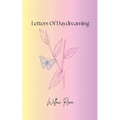 Letters To Daydreaming - Paperback