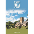 Words Fitly Spoken: An Anthology of Puritan Quotes A-Z, Poems, Prayers, and Divine Names - Paperback
