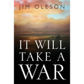 It Will Take A War - Paperback