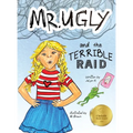 Mr. Ugly and the Terrible Raid - Hardcover