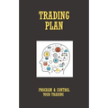 Trading Plan: Program & Control your Trading - Paperback