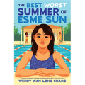The Best Worst Summer of Esme Sun - Hardcover