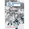 The Hipster's Legacy: A memoir of dreams, jazz and family in 1960s California - Paperback