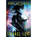 Strange Love: An Alien Abduction romance - Paperback