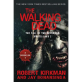 The Walking Dead: The Fall of the Governor: Parts 1 and 2 - Paperback