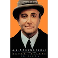 Mr. Strangelove: A Biography of Peter Sellers - Paperback