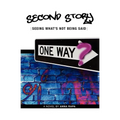 Second Story: Seeing What's Not Being Said - Paperback