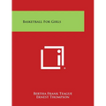 Basketball for Girls - Paperback