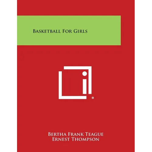 Basketball for Girls - Paperback