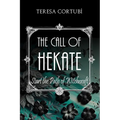 The Call of Hekate: Start the Path of Witchcraft - Paperback