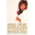 Angel on My Shoulder: An Autobiography - Hardcover