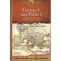 Cartas de San Pablo I: La Vida Nueva En Cristo Jesus y Los Dones del Espiritu Santo - Paperback