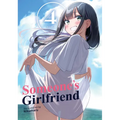 Someone's Girlfriend Vol. 4 - Paperback