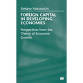 Foreign Capital in Developing Economies: Perspectives from the Theory of Economic Growth - Hardcover