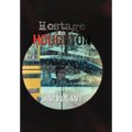 Hostage in Houghton - Hardcover