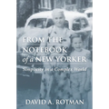 From the Notebook of a New Yorker: Simplicity in a Complex World - Hardcover