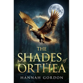 The Shades of Orthea - Paperback
