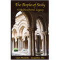 The Peoples of Sicily: A Multicultural Legacy - Paperback