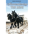 Surrendering the Reins - Paperback