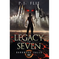 Legacy of Seven: Darkness Falls - Paperback