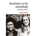 Feminism Is for Everybody: Passionate Politics - Paperback