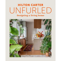 Unfurled: Designing a Living Home - Hardcover