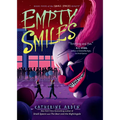 Empty Smiles - Library Binding