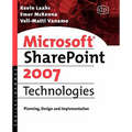 Microsoft SharePoint 2007 Technologies - Paperback