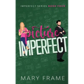 Picture Imperfect - Paperback