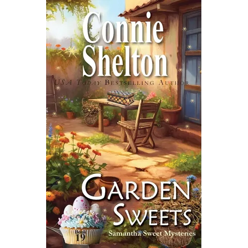 Garden Sweets - Paperback