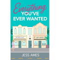 Everything You've Ever Wanted - Paperback